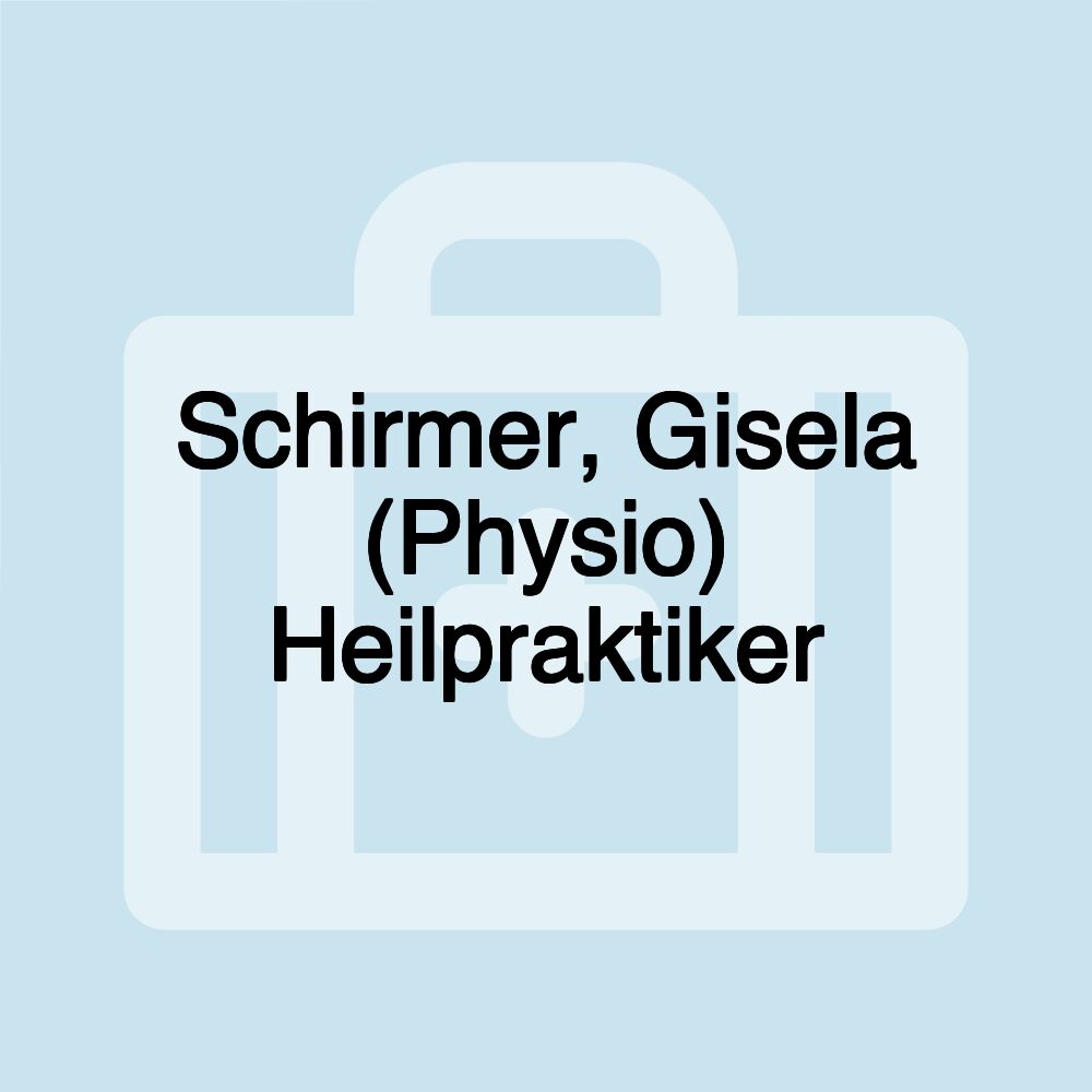 Schirmer, Gisela (Physio) Heilpraktiker