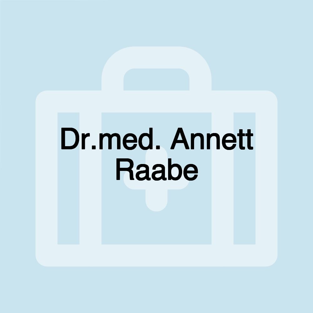 Dr.med. Annett Raabe