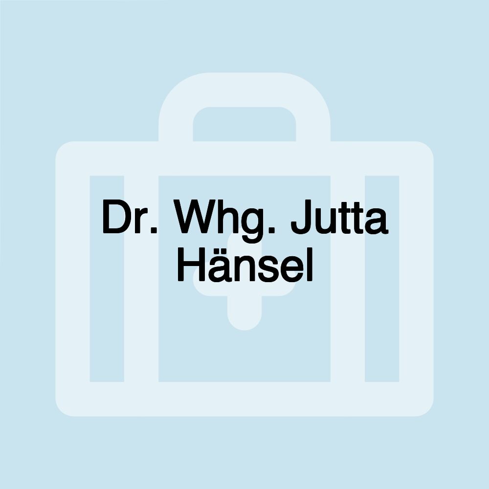 Dr. Whg. Jutta Hänsel