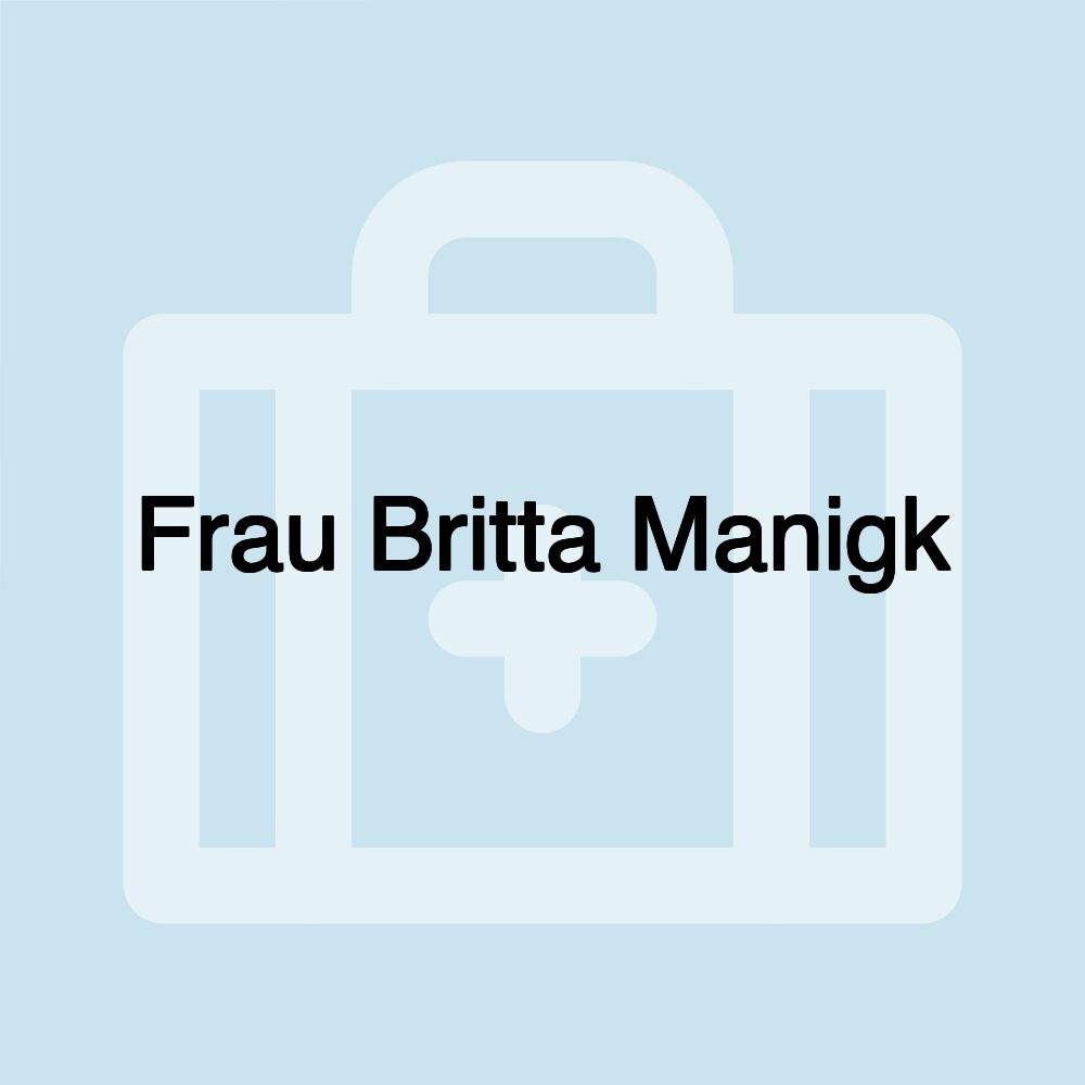 Frau Britta Manigk