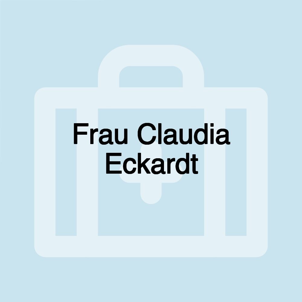 Frau Claudia Eckardt