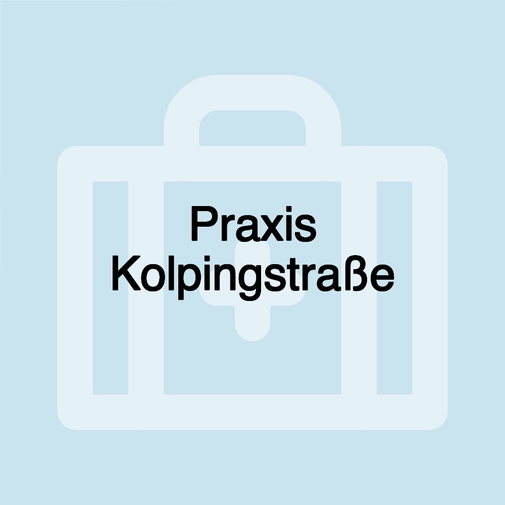 Praxis Kolpingstraße