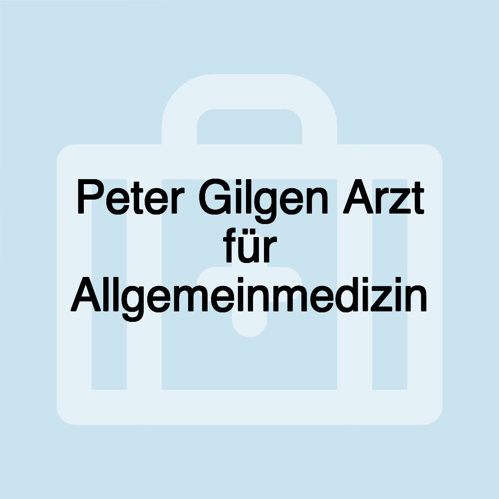 Peter Gilgen Arzt für Allgemeinmedizin