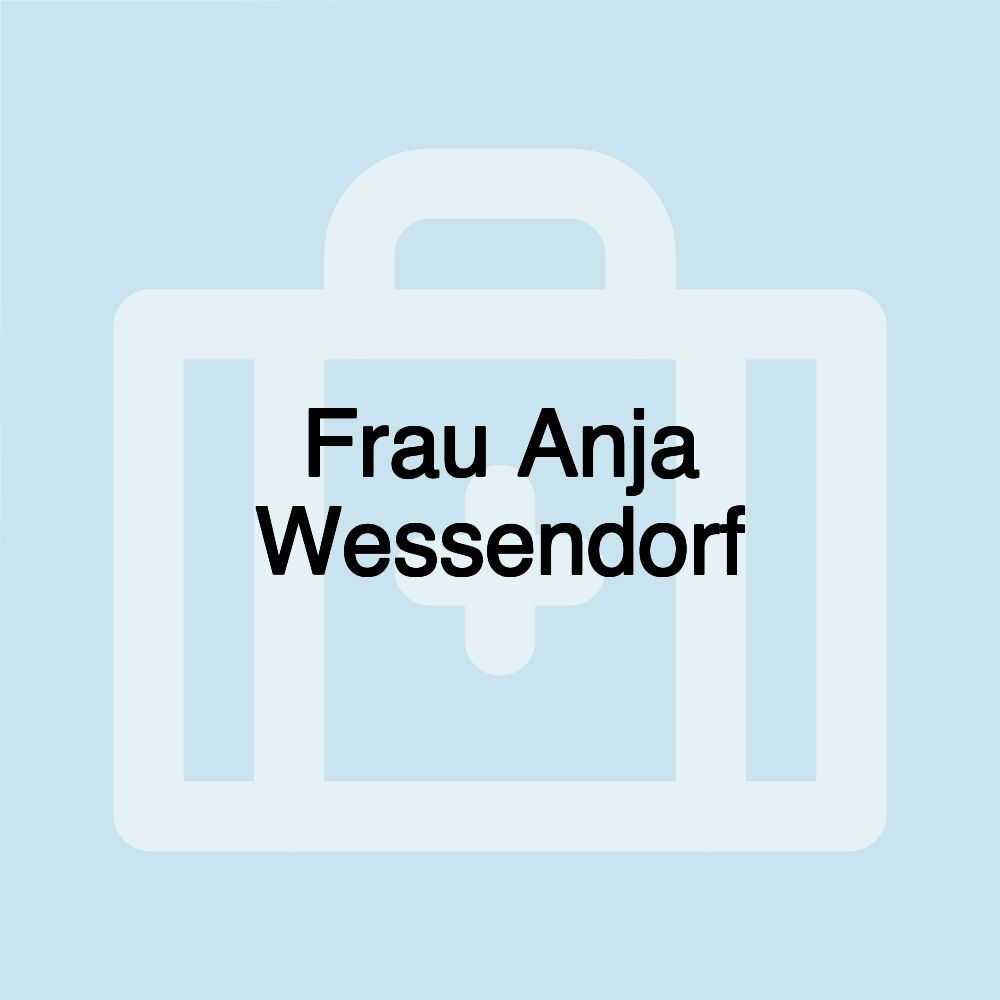 Frau Anja Wessendorf