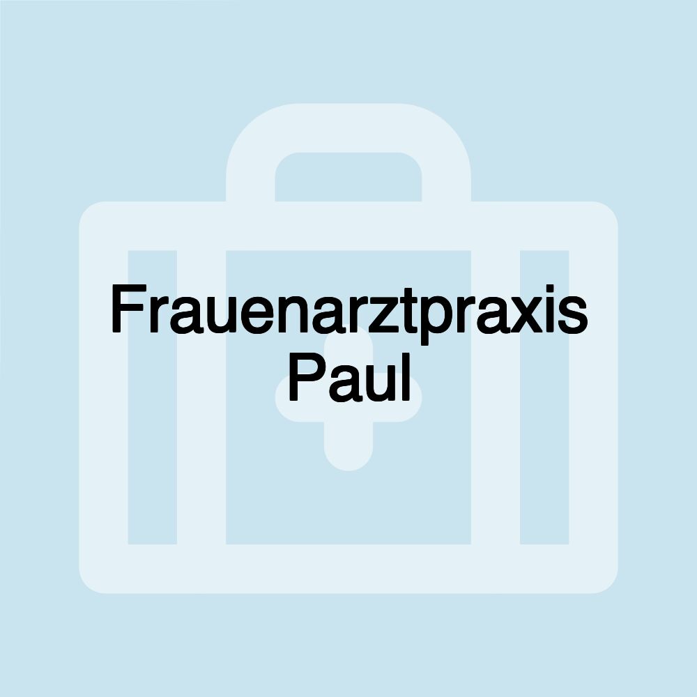 Frauenarztpraxis Paul