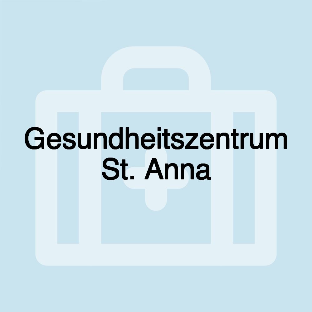 Gesundheitszentrum St. Anna