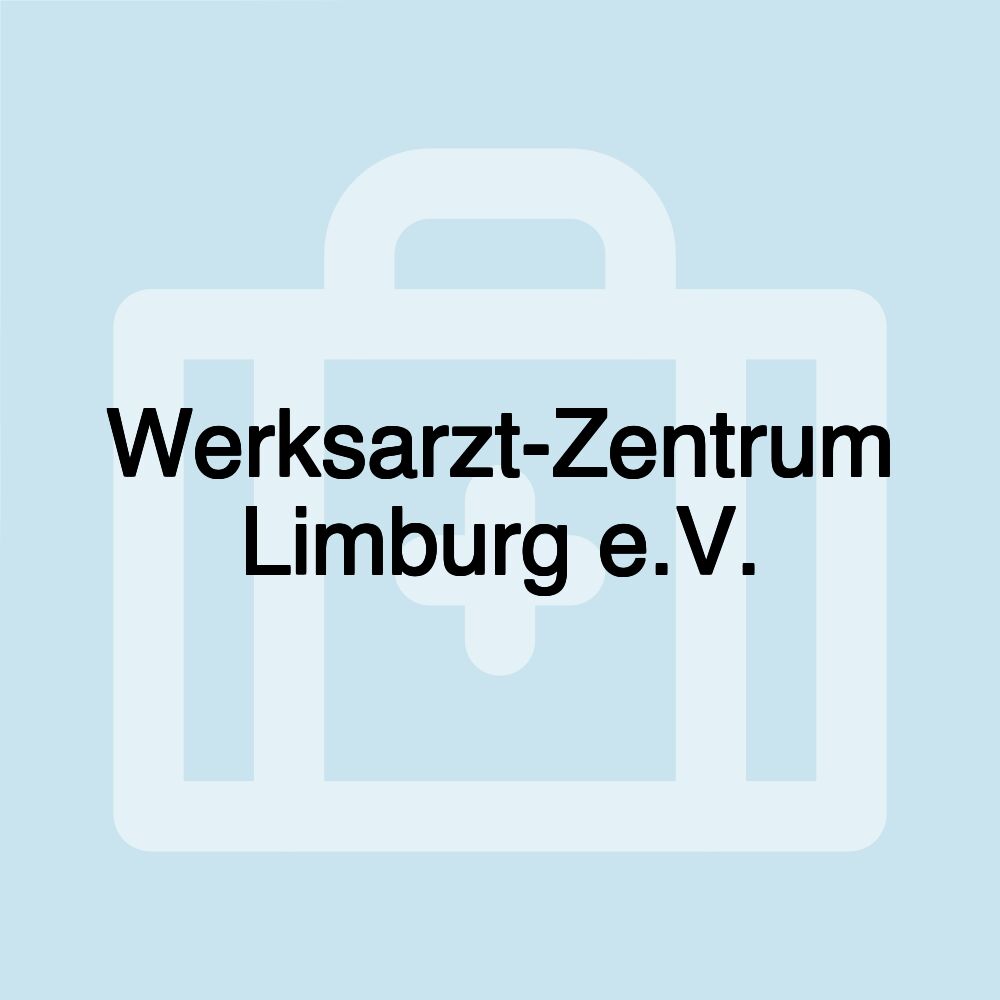 Werksarzt-Zentrum Limburg e.V.