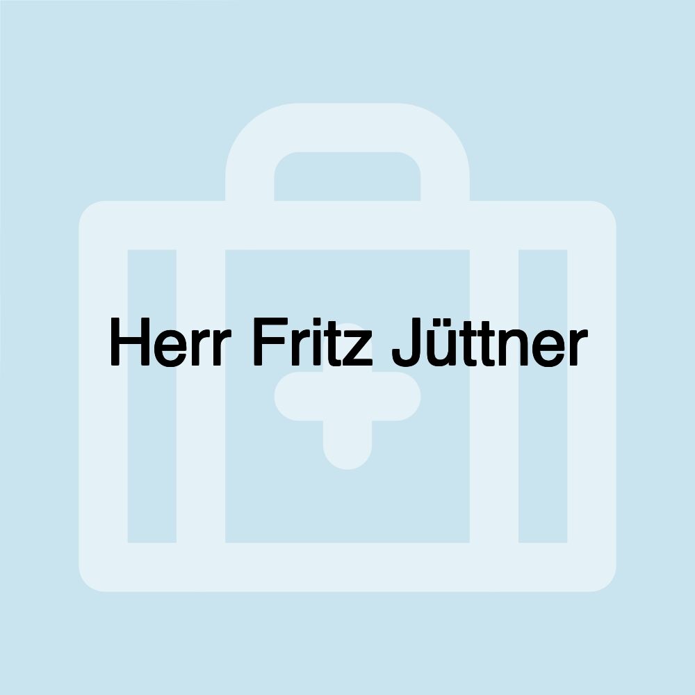 Herr Fritz Jüttner