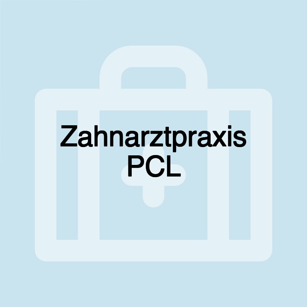 Zahnarztpraxis PCL