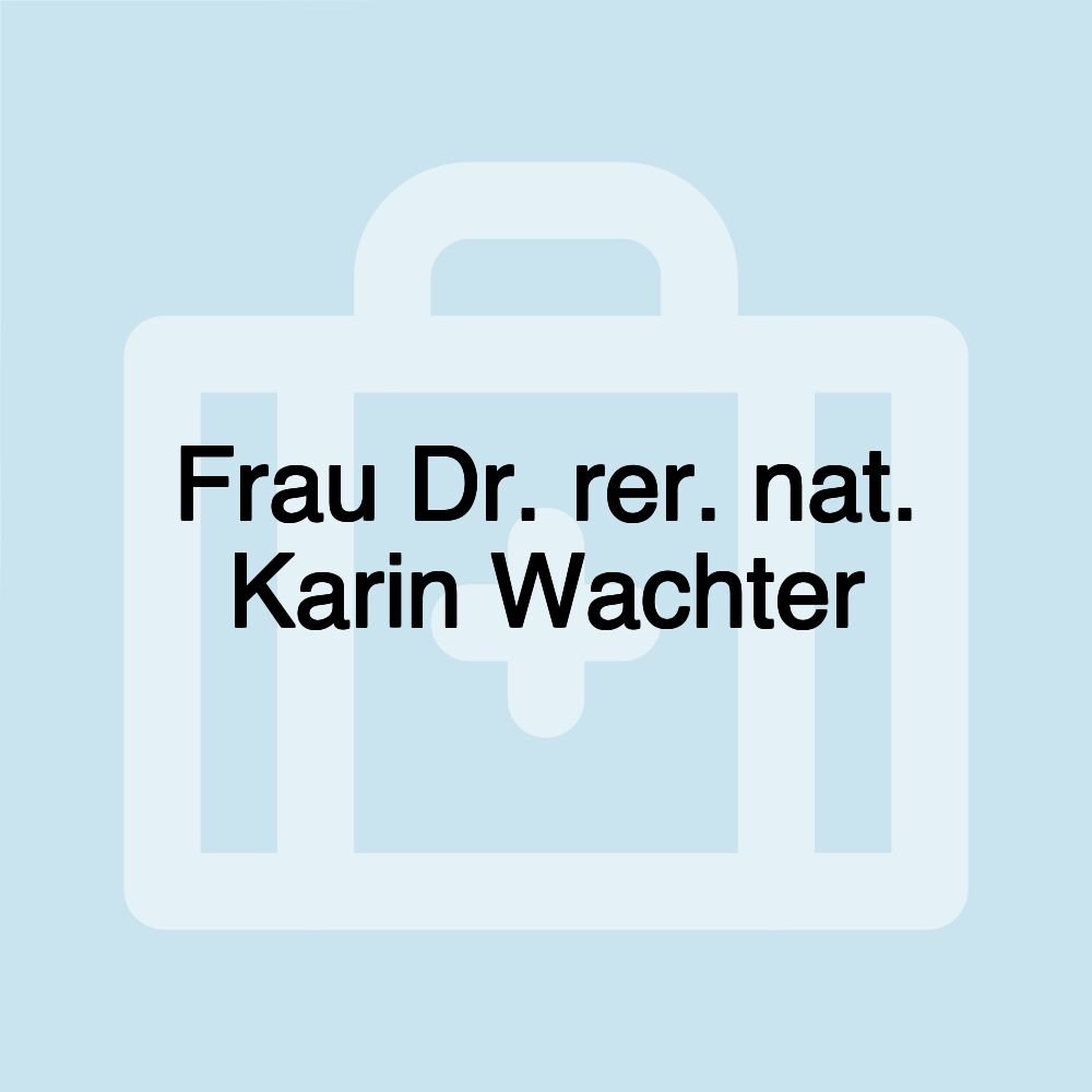 Frau Dr. rer. nat. Karin Wachter