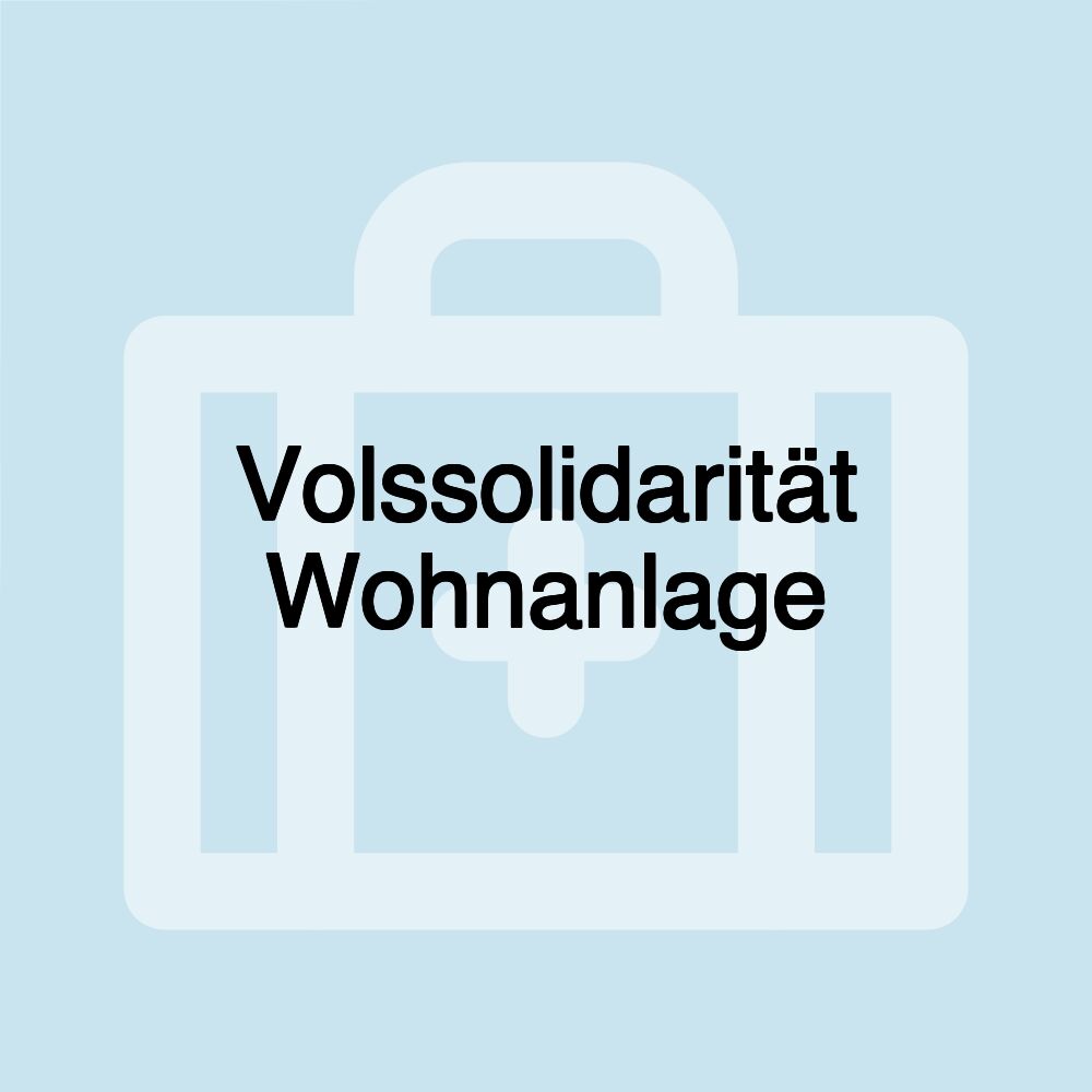 Volssolidarität Wohnanlage