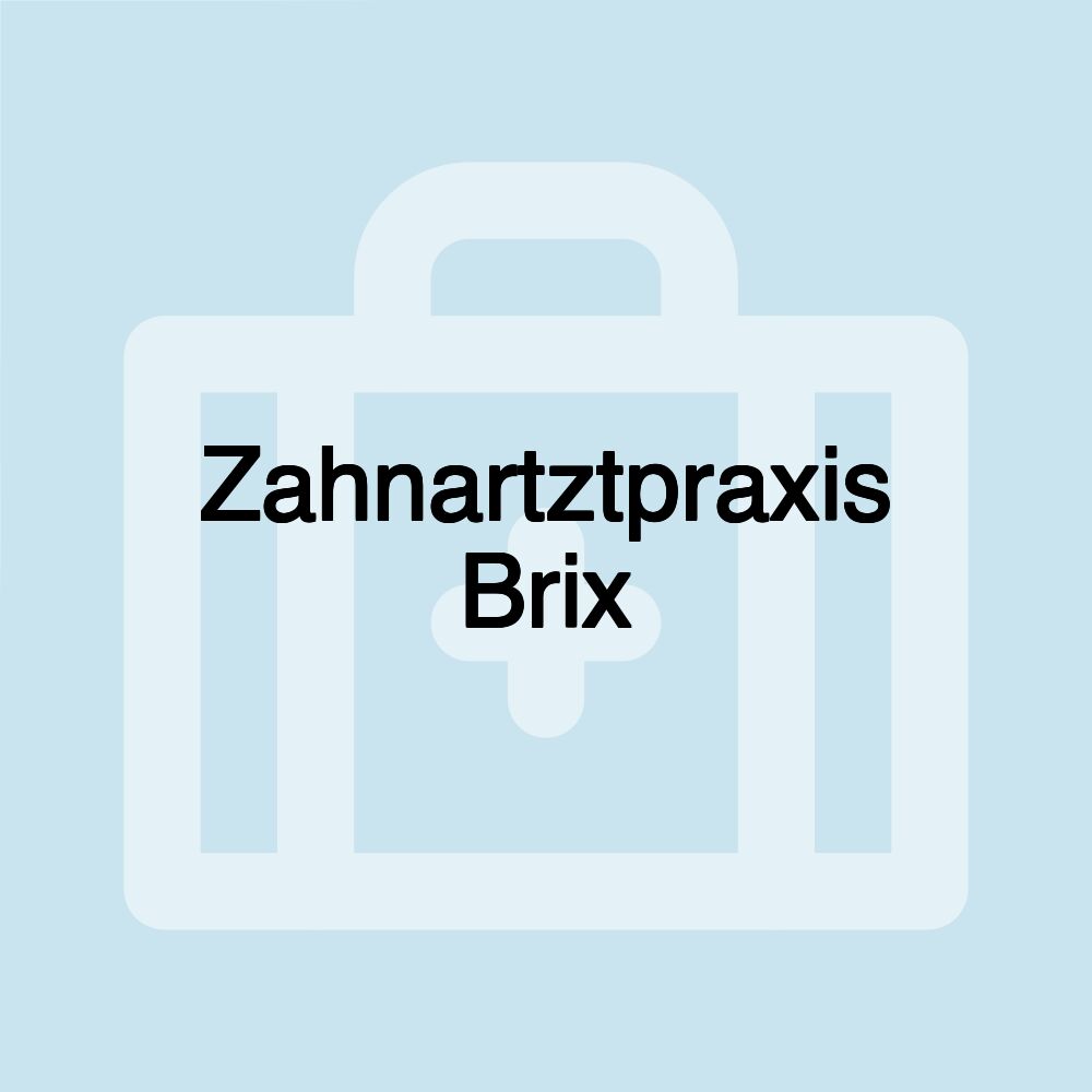 Zahnartztpraxis Brix