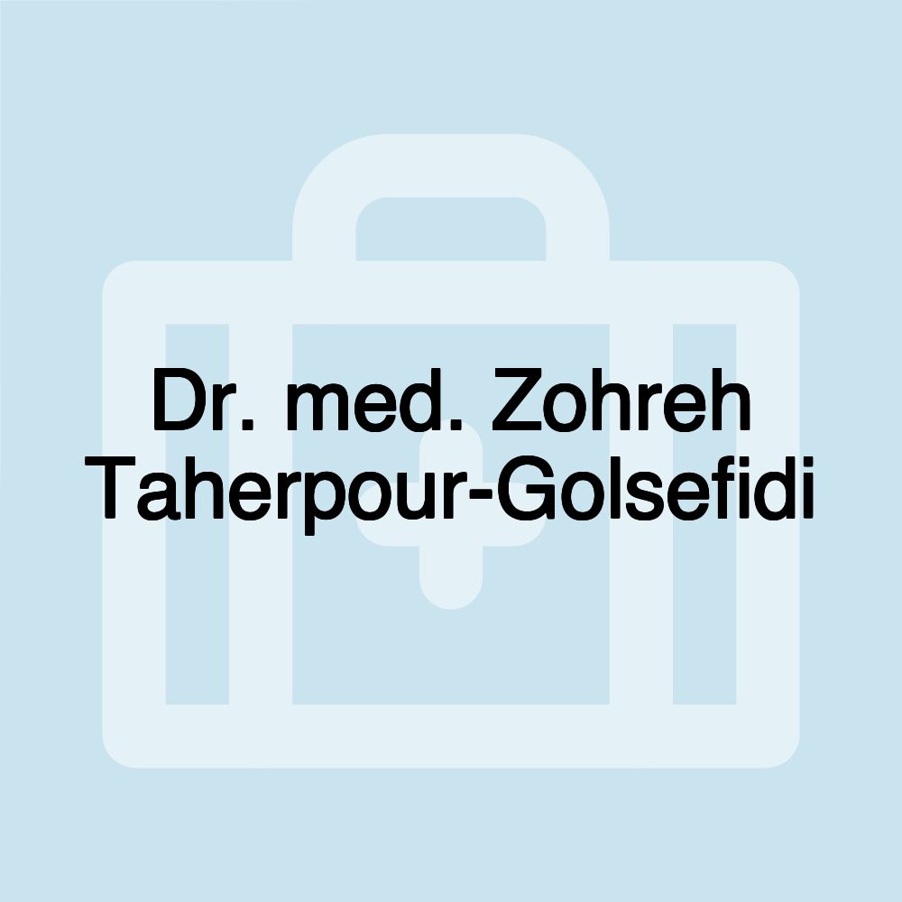 Dr. med. Zohreh Taherpour-Golsefidi