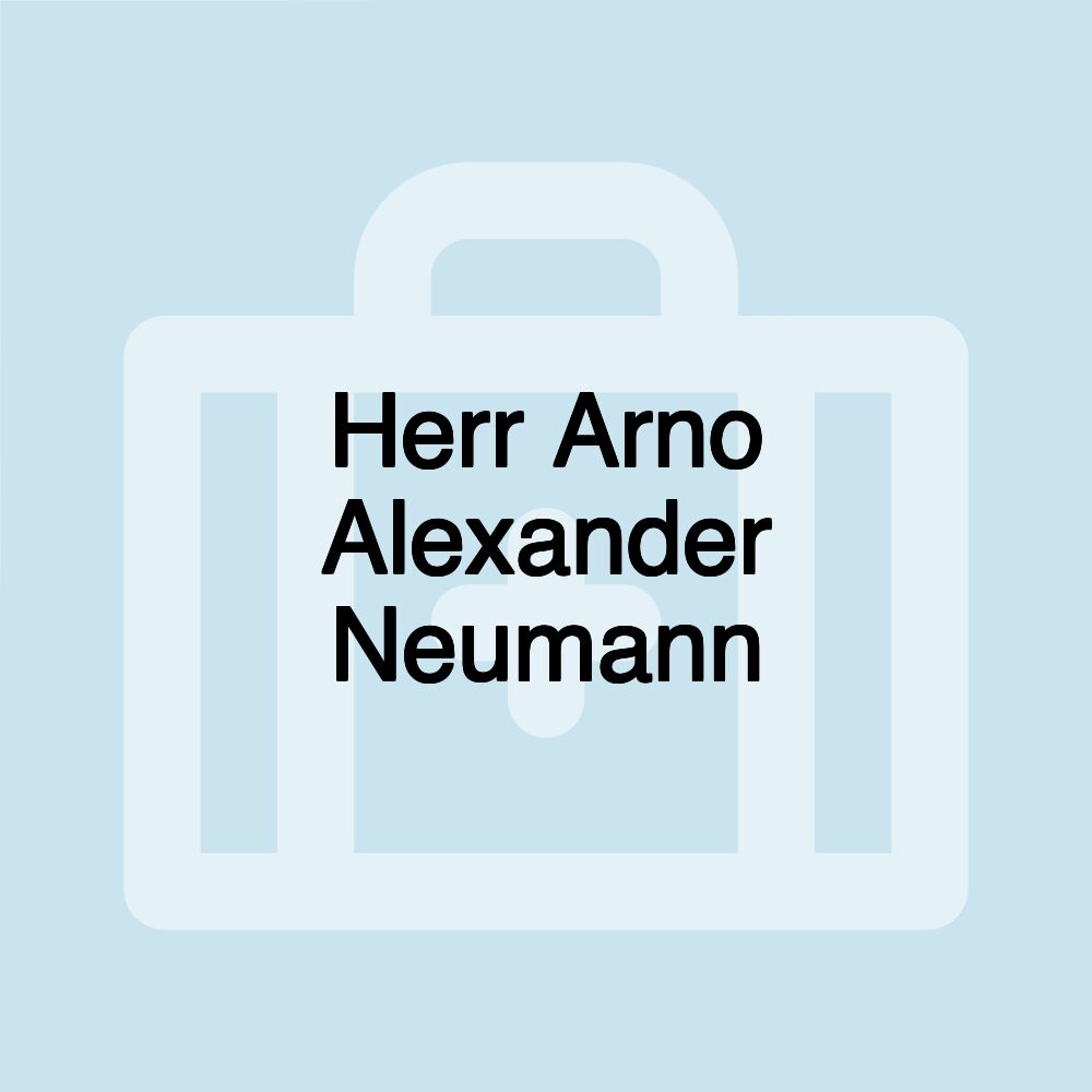 Herr Arno Alexander Neumann