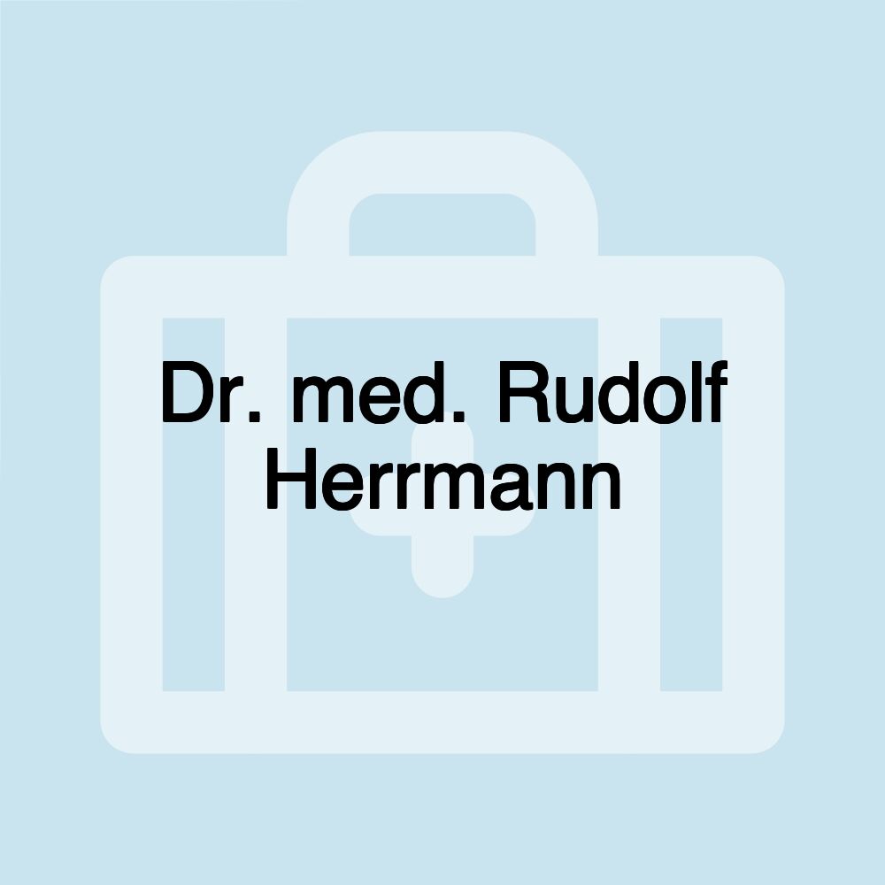 Dr. med. Rudolf Herrmann