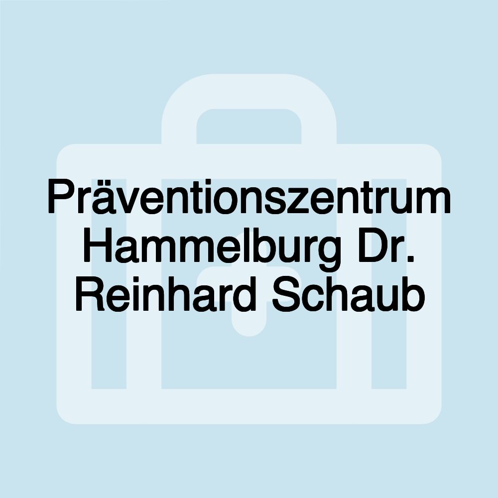 Präventionszentrum Hammelburg Dr. Reinhard Schaub