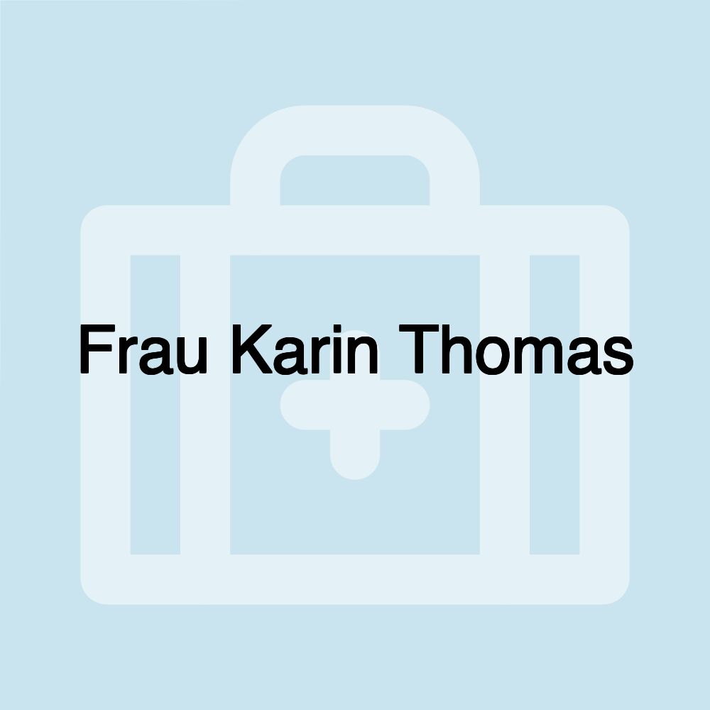 Frau Karin Thomas