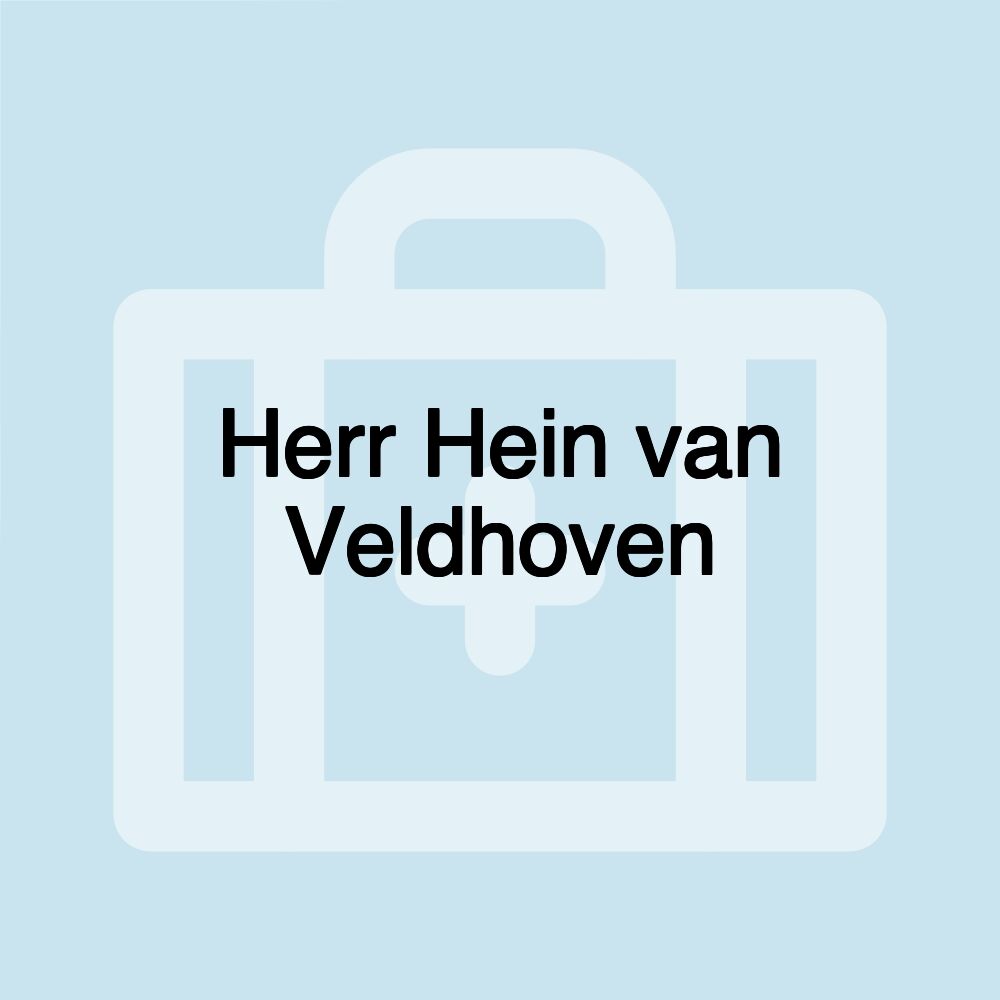 Herr Hein van Veldhoven