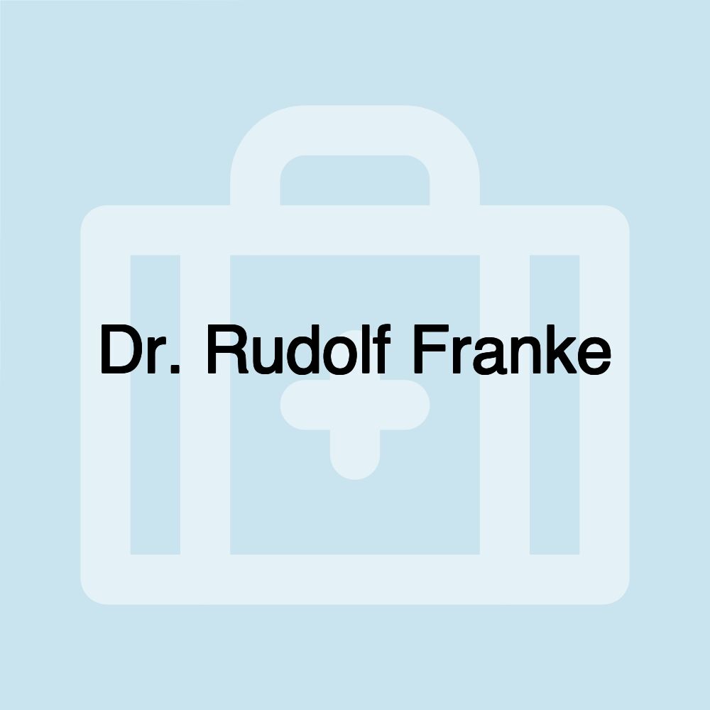 Dr. Rudolf Franke