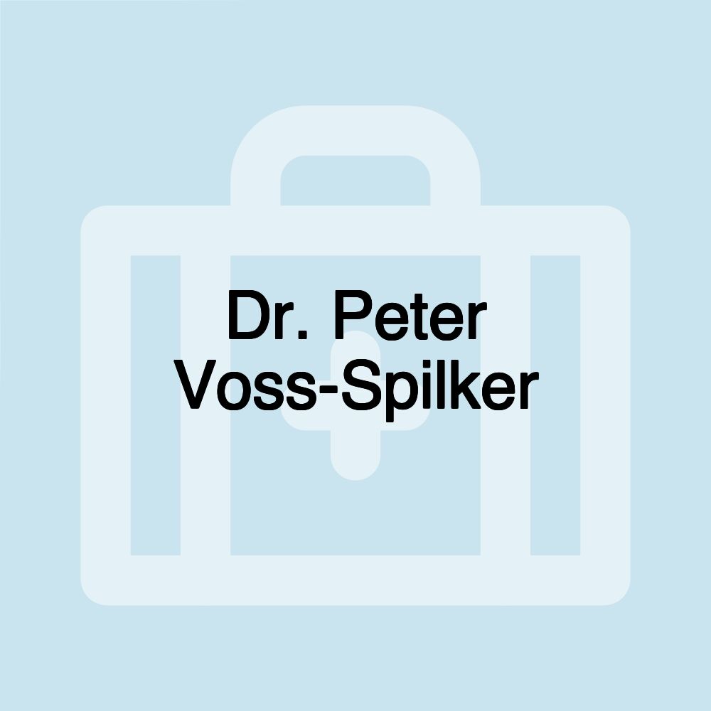 Dr. Peter Voss-Spilker