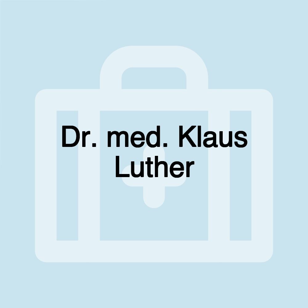 Dr. med. Klaus Luther