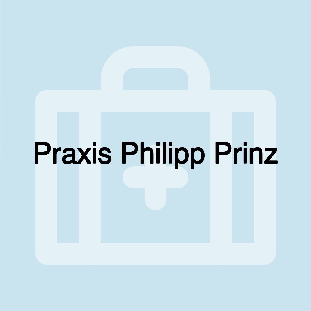 Praxis Philipp Prinz