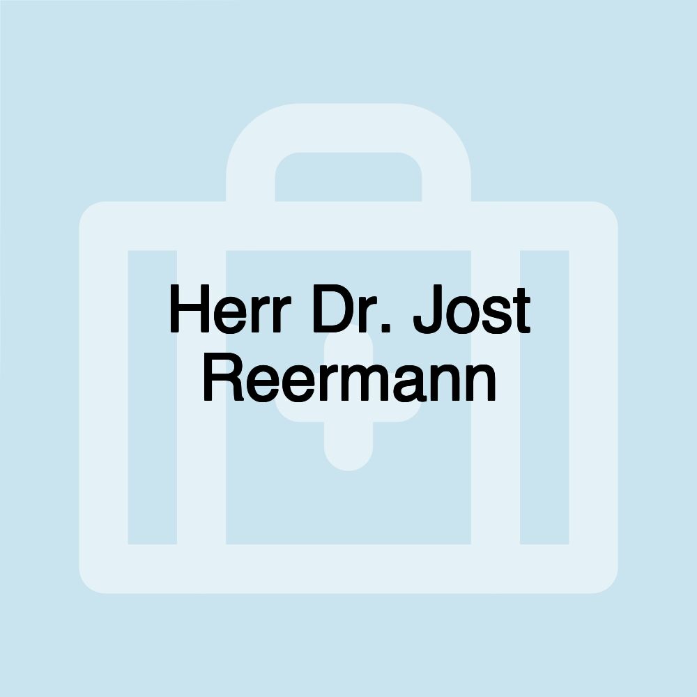 Herr Dr. Jost Reermann