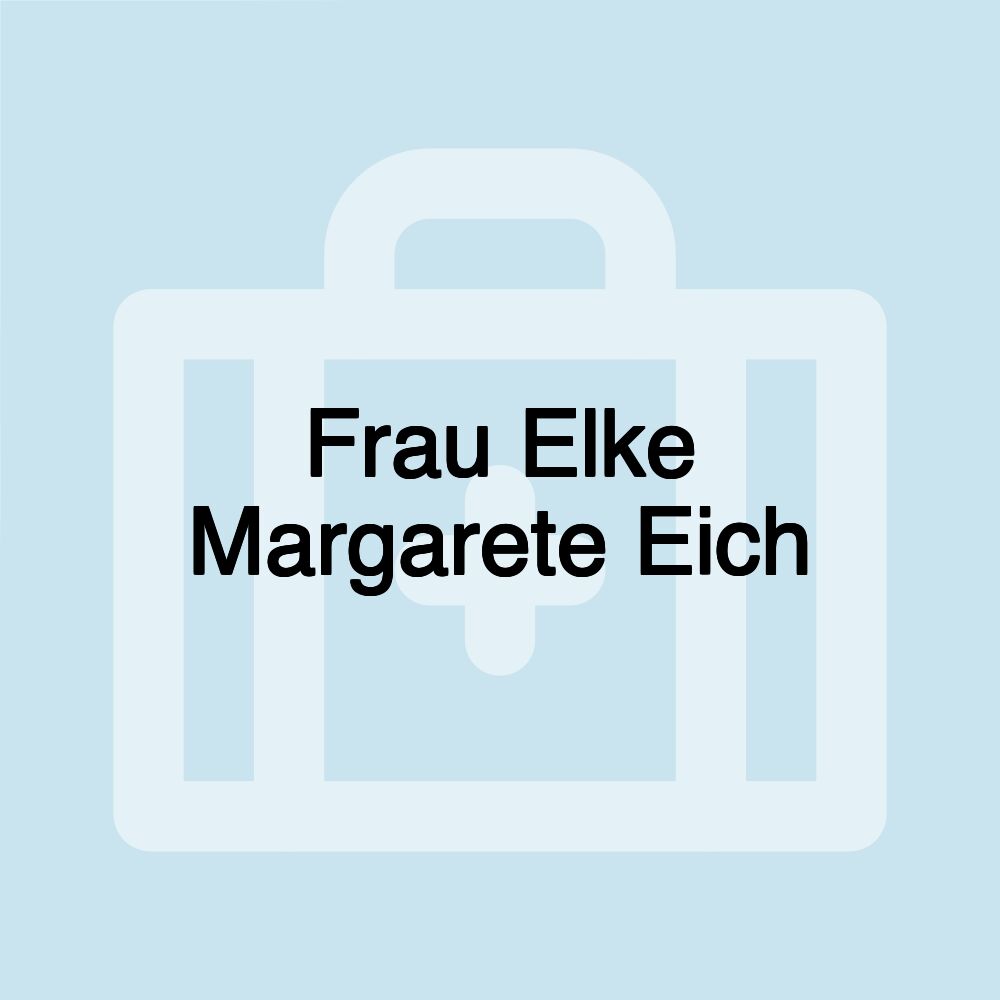 Frau Elke Margarete Eich