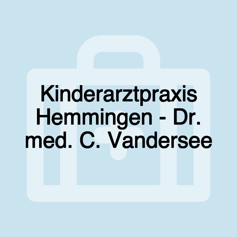 Kinderarztpraxis Hemmingen - Dr. med. C. Vandersee