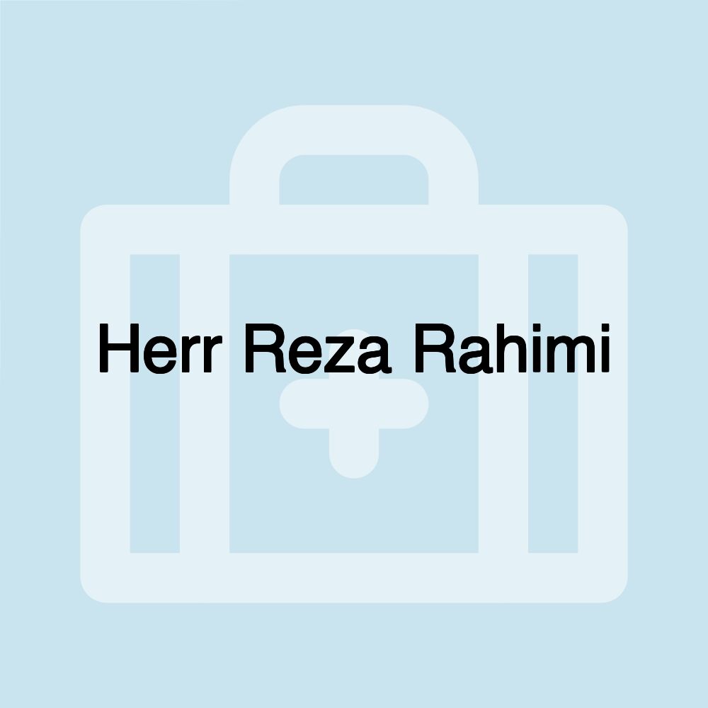 Herr Reza Rahimi