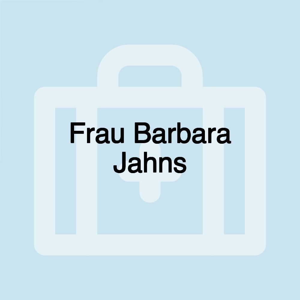 Frau Barbara Jahns