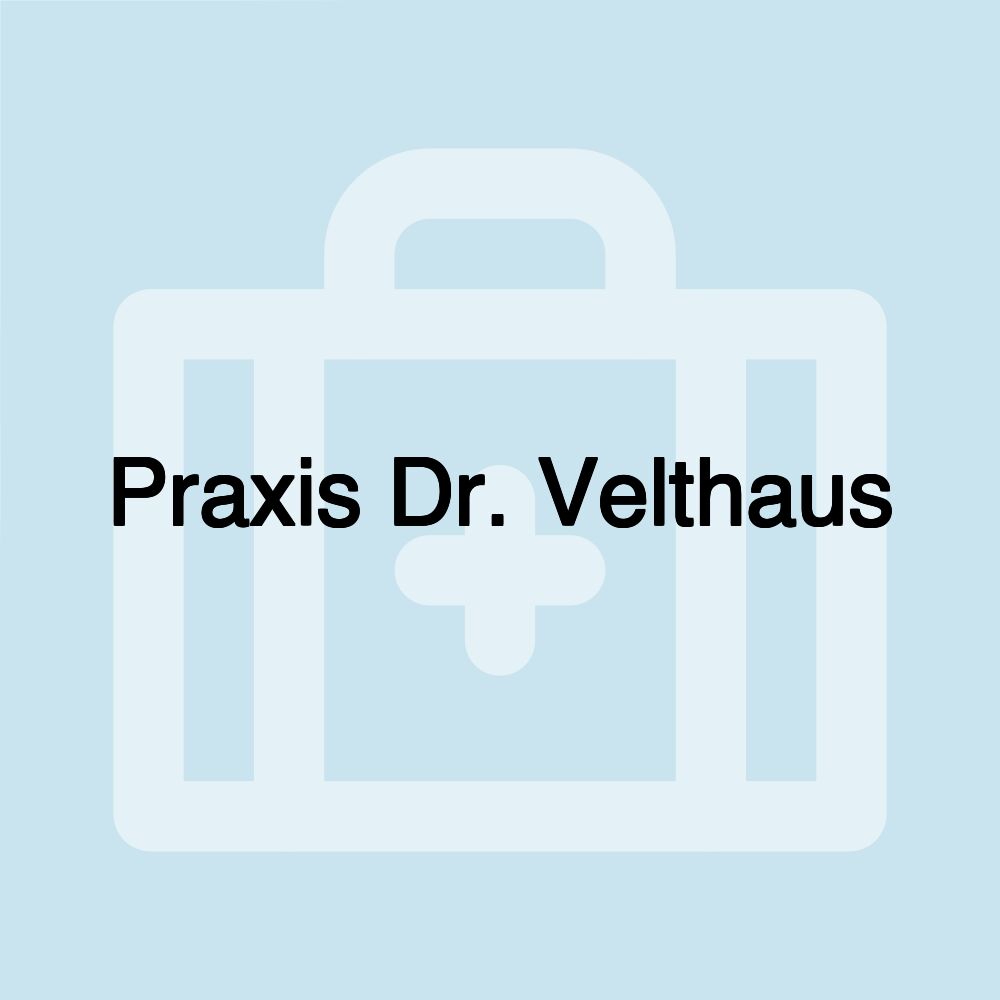 Praxis Dr. Velthaus