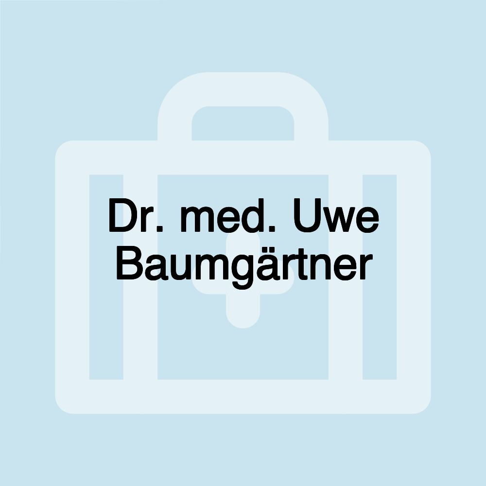 Dr. med. Uwe Baumgärtner