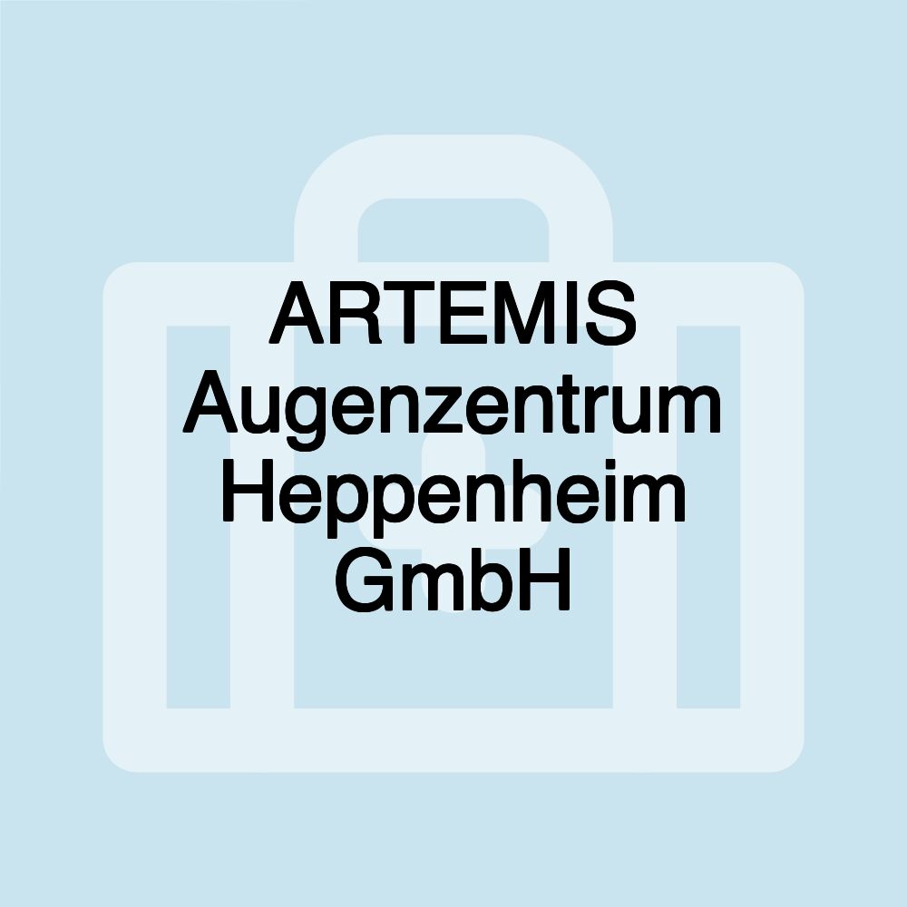 ARTEMIS Augenzentrum Heppenheim GmbH