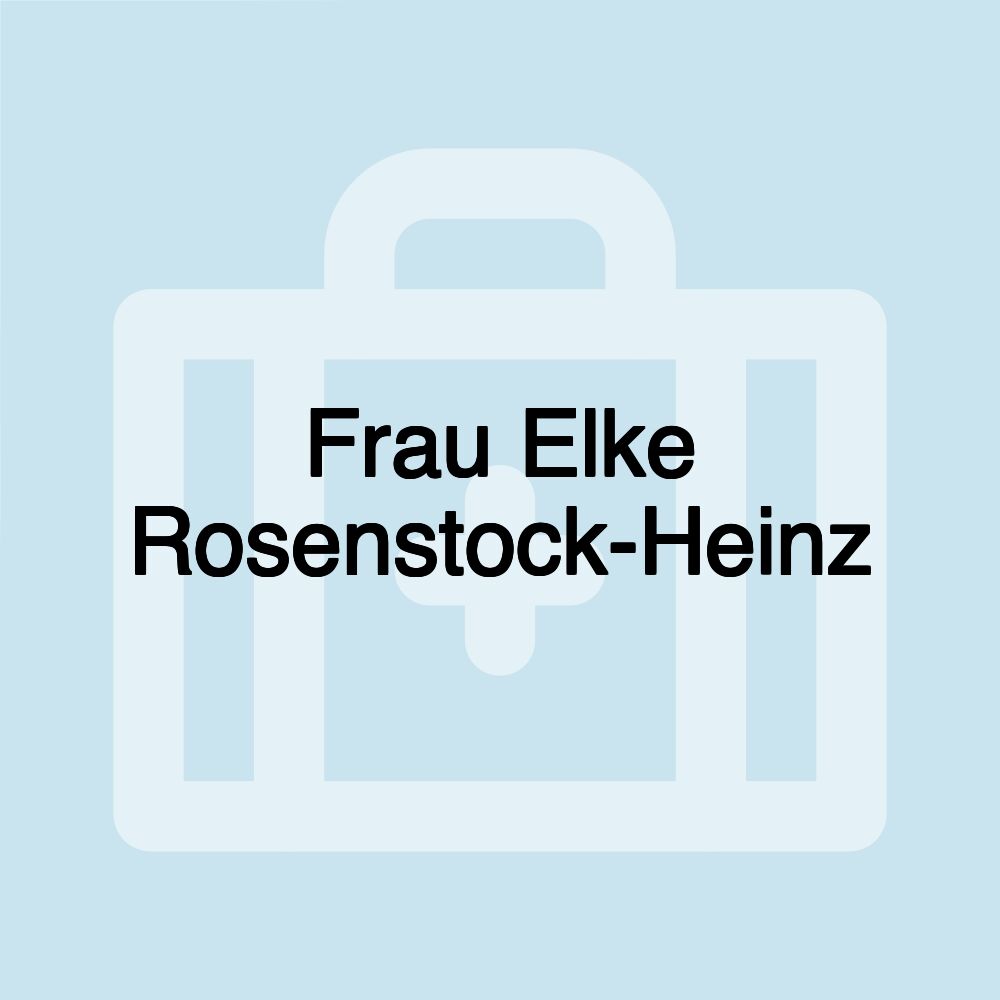 Frau Elke Rosenstock-Heinz