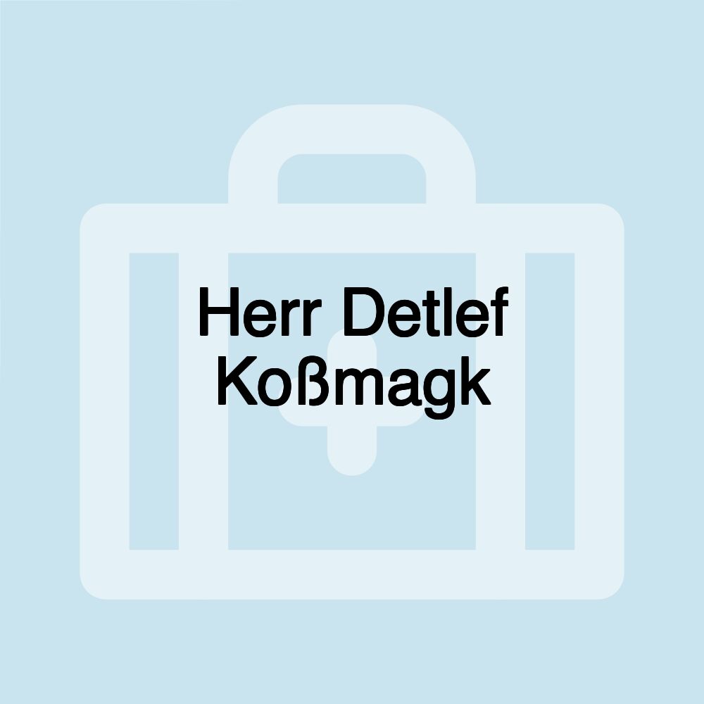 Herr Detlef Koßmagk