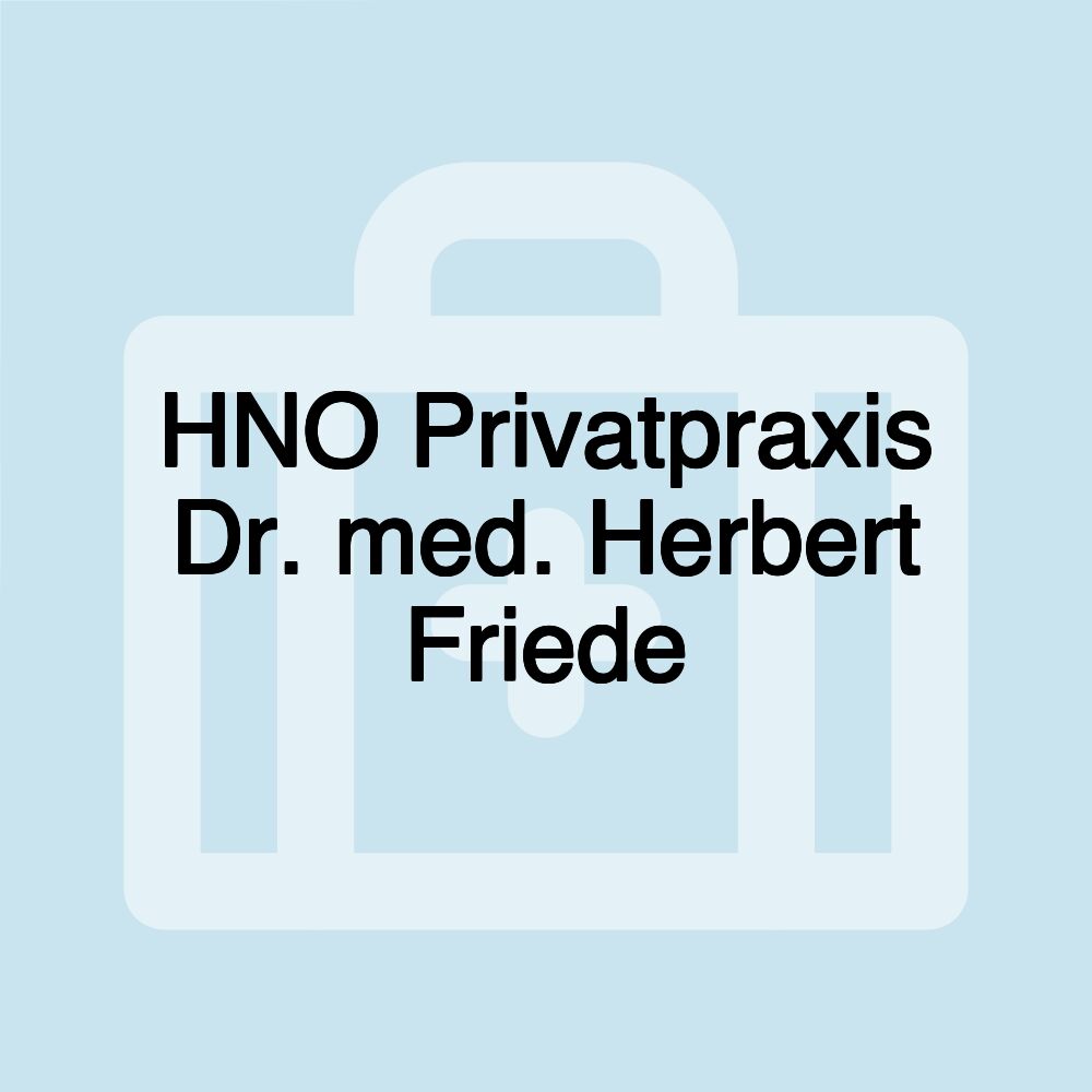 HNO Privatpraxis Dr. med. Herbert Friede