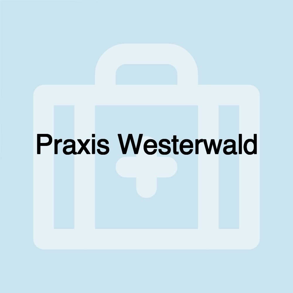 Praxis Westerwald