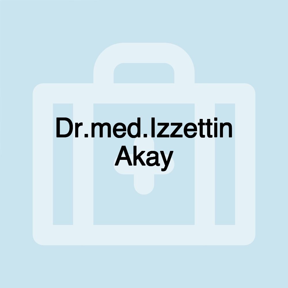 Dr.med.Izzettin Akay