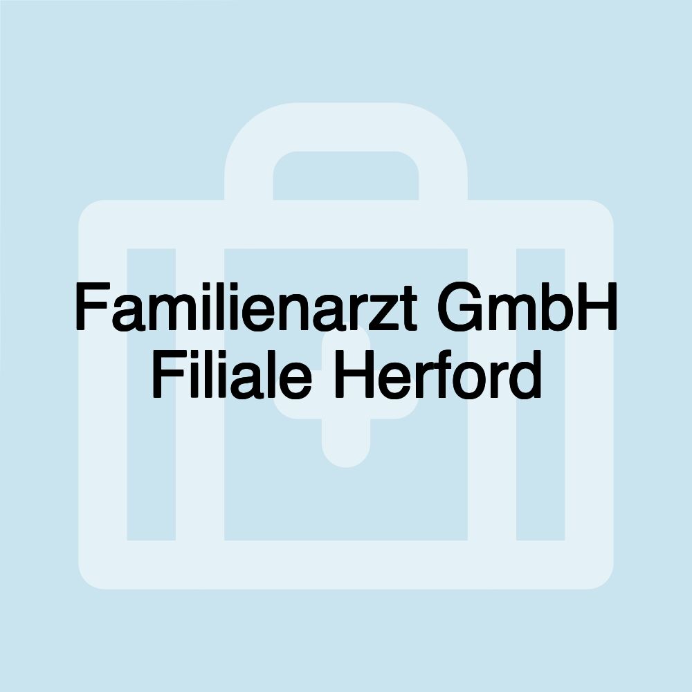 Familienarzt GmbH Filiale Herford