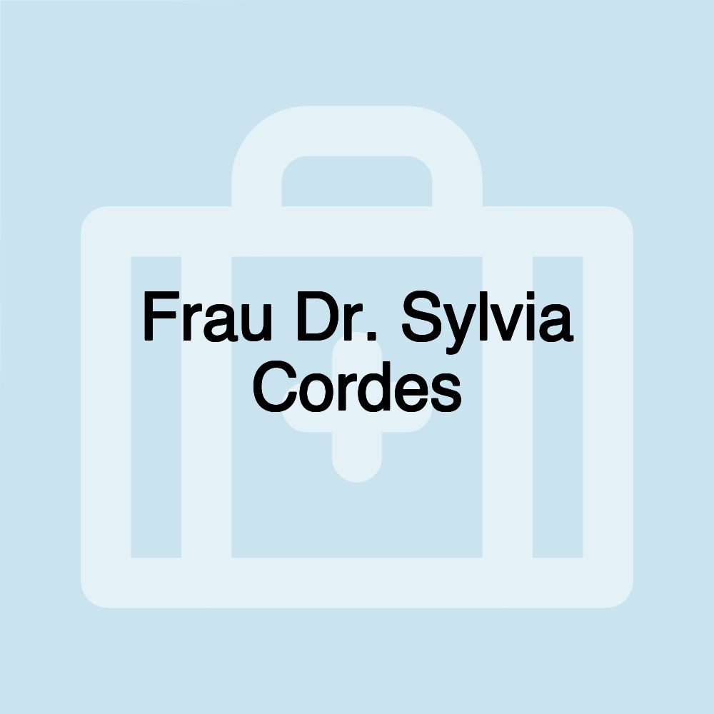 Frau Dr. Sylvia Cordes