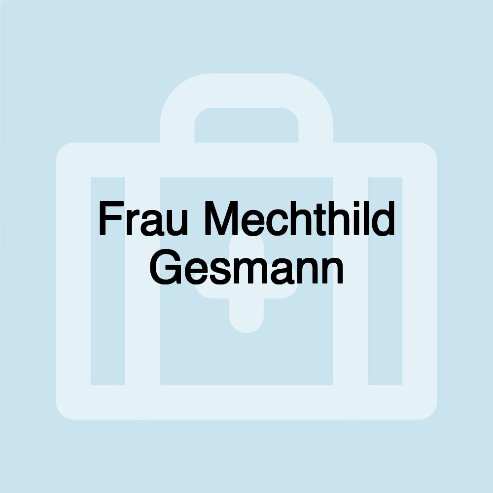 Frau Mechthild Gesmann