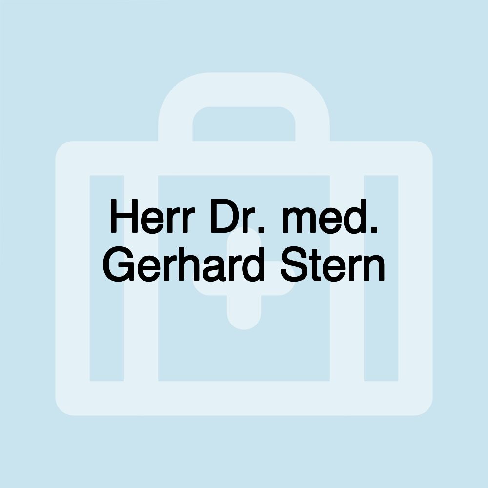 Herr Dr. med. Gerhard Stern