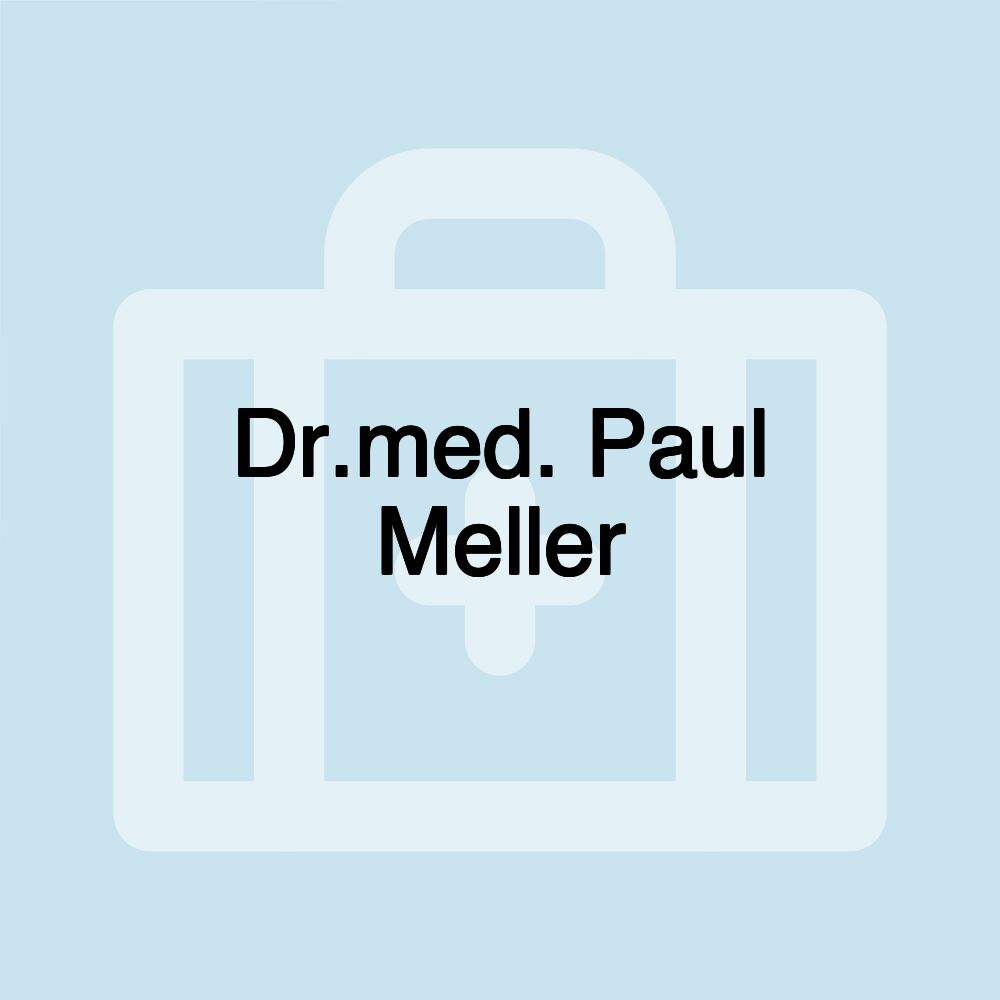 Dr.med. Paul Meller