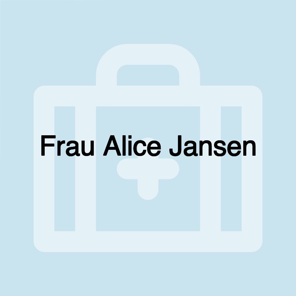 Frau Alice Jansen