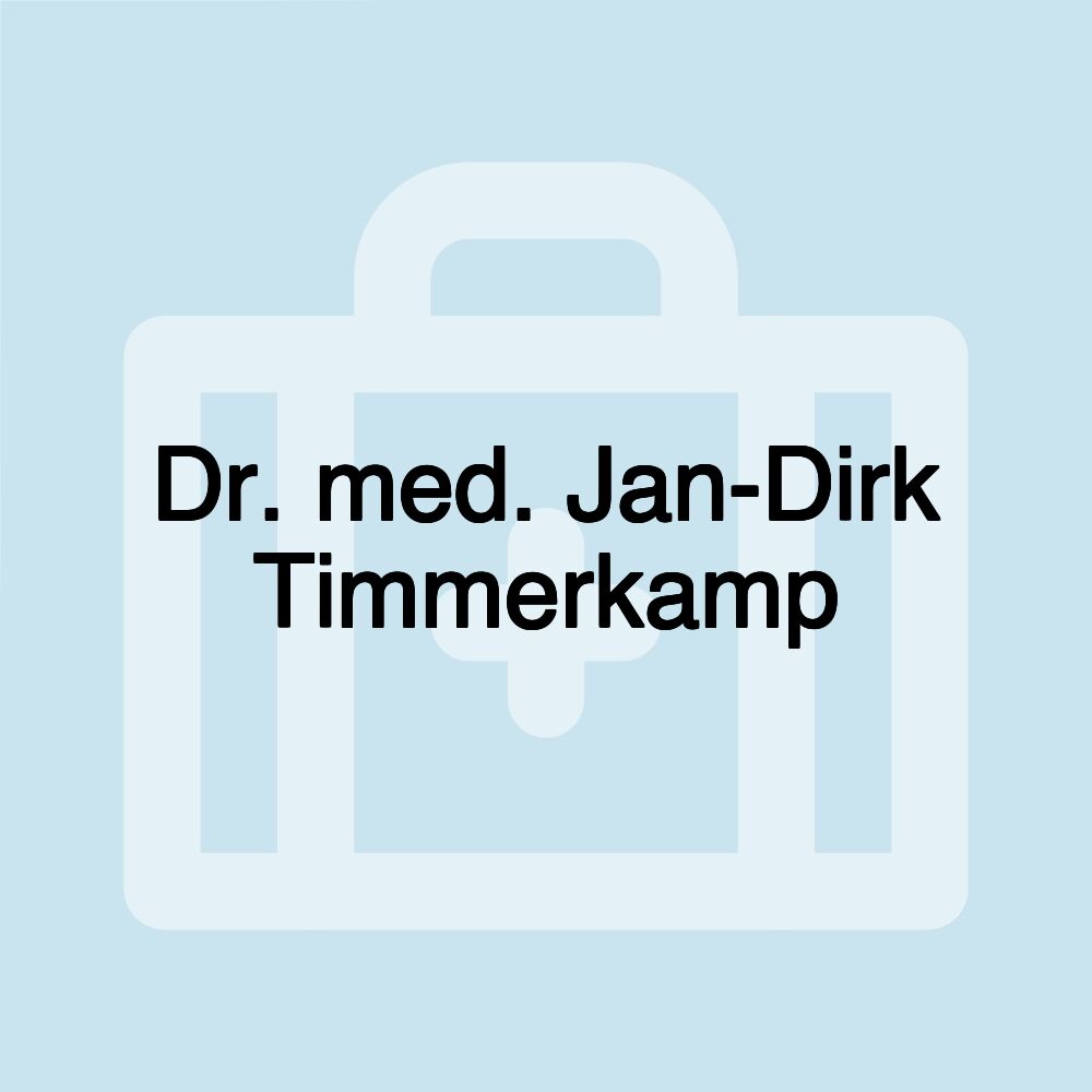 Dr. med. Jan-Dirk Timmerkamp