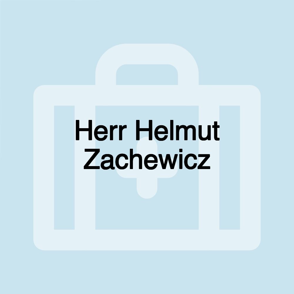 Herr Helmut Zachewicz