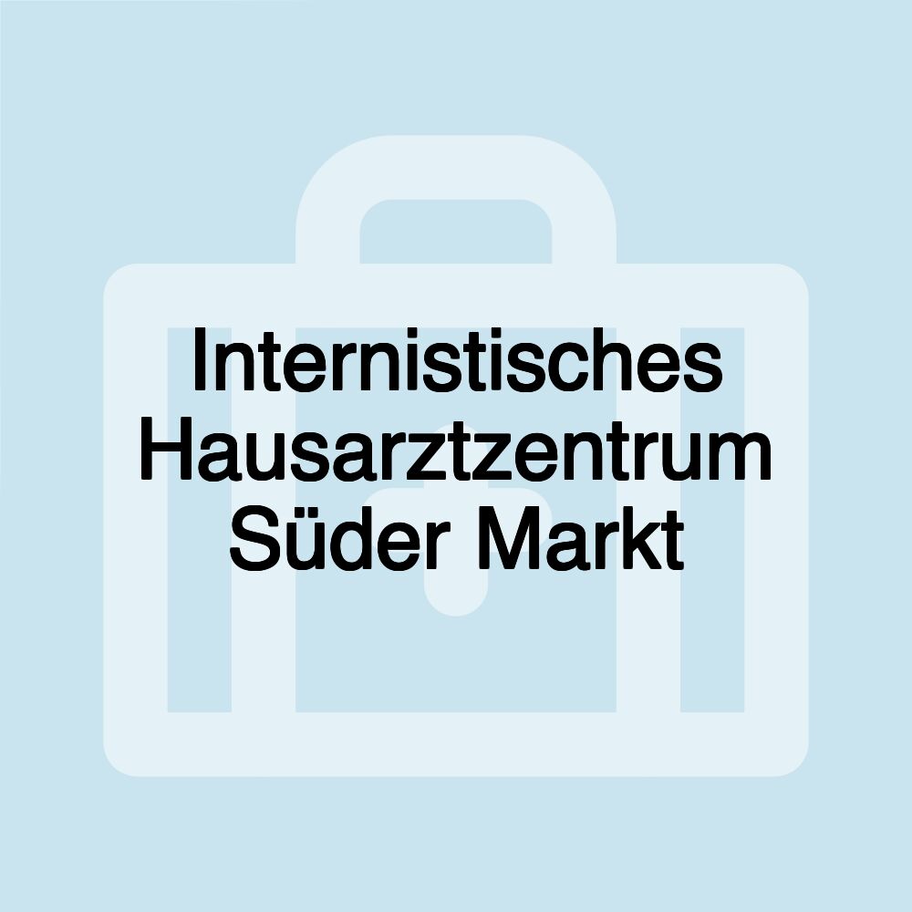 Internistisches Hausarztzentrum Süder Markt