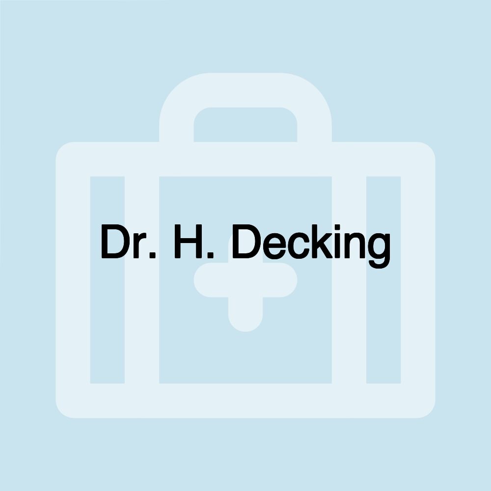 Dr. H. Decking