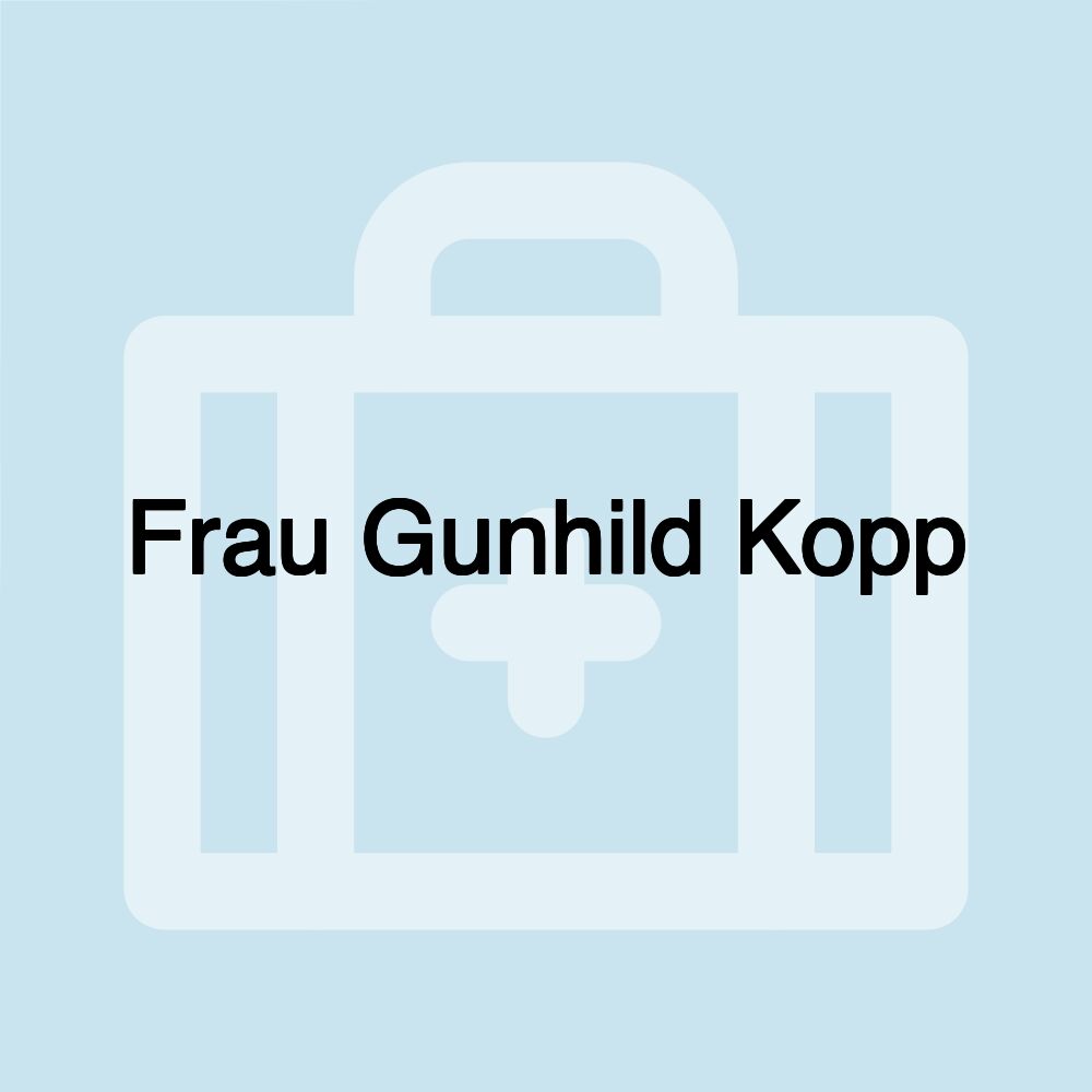 Frau Gunhild Kopp